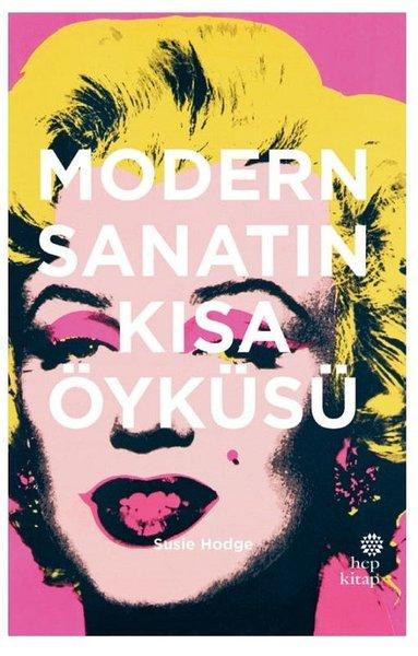 Modern Sanatın Kısa Öyküsü | Hep Kitap (Ciltli)  - Resim 1