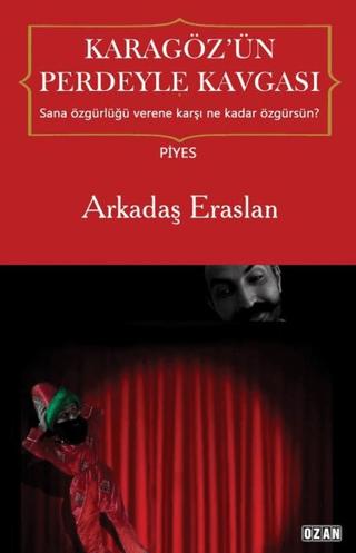 Karagöz’ün Perdeyle Kavgası