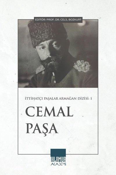 Cemal Paşa-İttihatçı Paşalar Armağan Dizisi 1 | Ihlamur Kitap (İnce Kapak)  - Resim 1