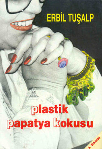 Plastik Papatya Kokusu - Erbil Tuşalp kitap kapağı