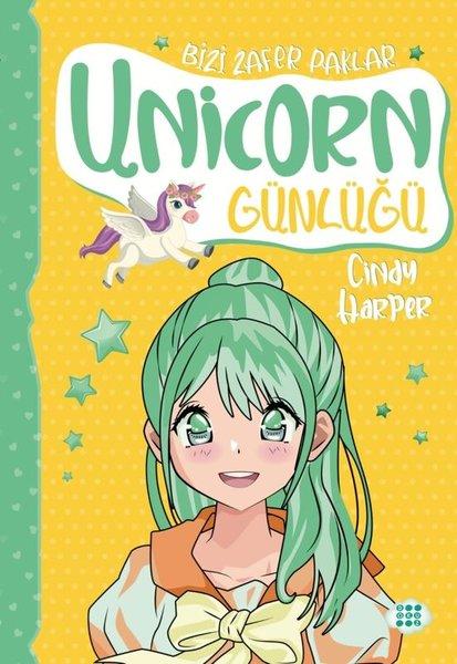 Unicorn Günlüğü 8 - Bizi Zafer Paklar | Dokuz Yayınları (İnce Kapak)  - Resim 1
