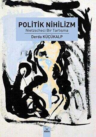Politik Nihilizm - Derda Küçükalp kitap kapağı