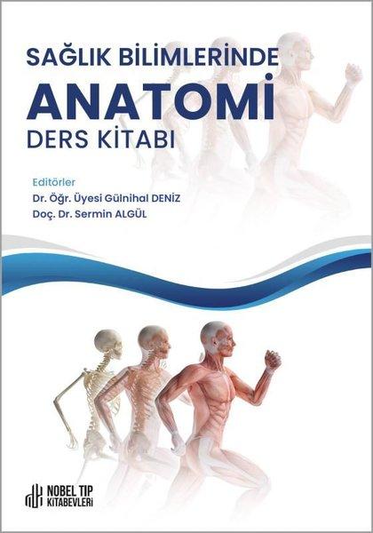 Sağlık Bilimlerinde Anatomi Ders Kitabı | Nobel Tıp Kitabevleri (İnce Kapak)  - Resim 1