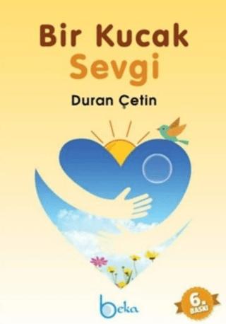 Bir Kucak Sevgi