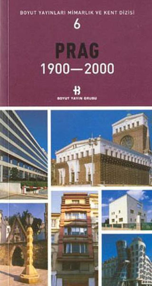Prag 1900-2000-Mimarlık ve Kent Dizisi 6 | Boyut Yayın Grubu