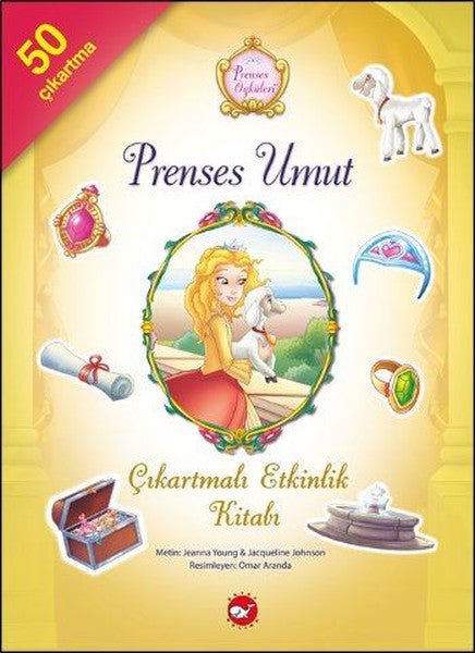 Prenses Öyküleri-Prenses Umut-Çıkartmalı Etkinlik Kitabı - Jacqueline Johnson kitap kapağı