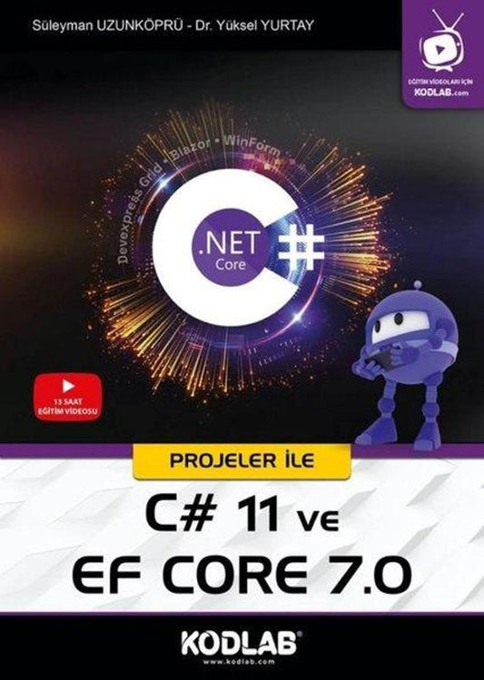 Projeler ile C# 11 ve EF Core 7.0 | Kodlab