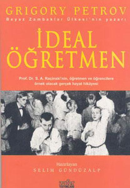 İdeal Öğretmen | Zafer Yayınları - Yayınevi Genel Dizisi (İnce Kapak)  - Resim 1