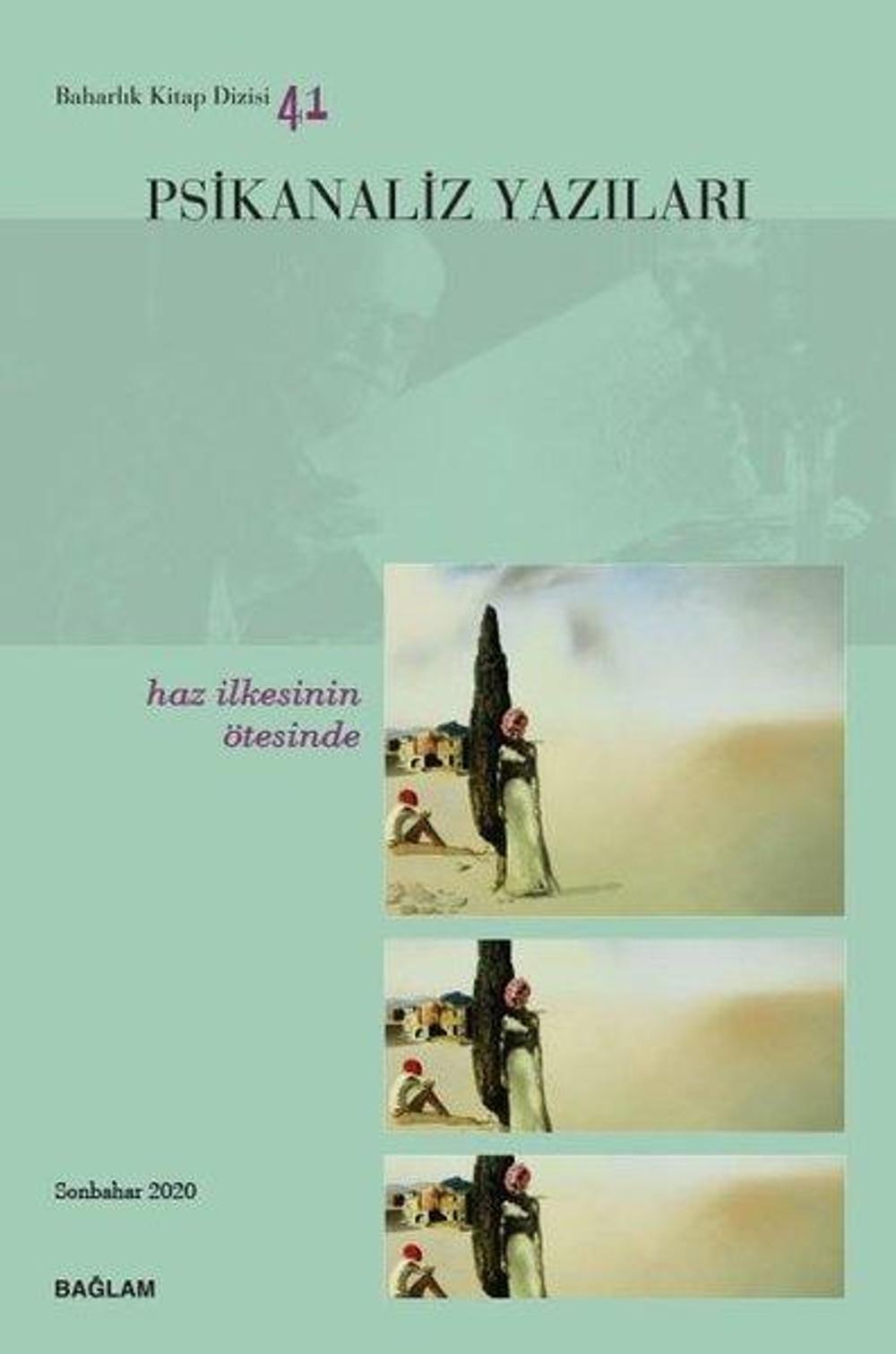 Psikanaliz Yazıları Haz İlkesinin Ötesinde - Baharlık Kitap Dizisi 41 | Bağlam Yayıncılık
