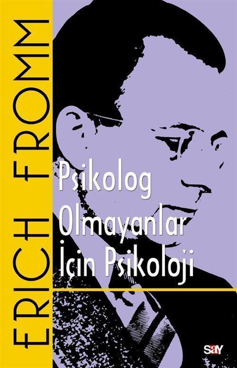 Psikolog Olmayanlar İçin Psikoloji | Say Yayınları