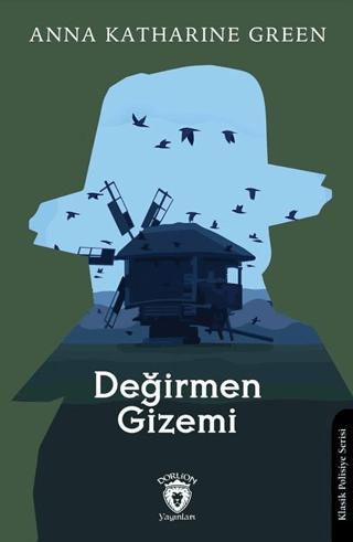 Değirmen Gizemi | Dorlion Yayınları (Ciltsiz)  - Resim 1