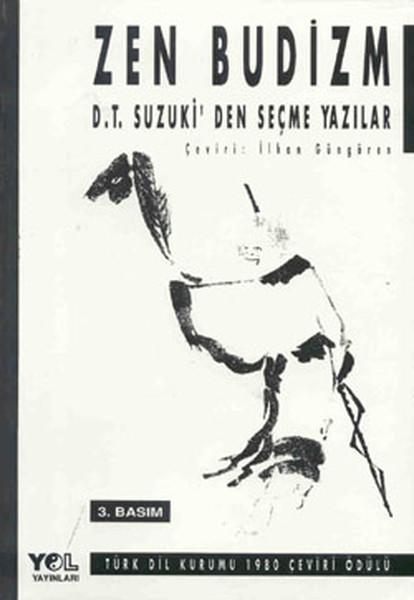 Zen Budizm - D.T. Suzuki'den Seçme Yazılar | Yol Yayınları (İnce Kapak)  - Resim 1