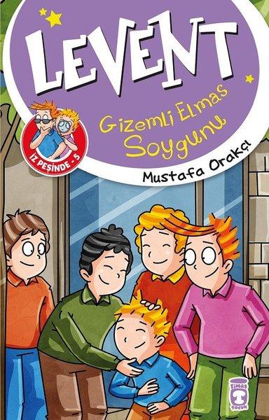 Levent Gizemli Elmas Soygunu-Levent İz Peşinde 5 | Timaş Çocuk (İnce Kapak)  - Resim 1