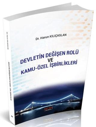 Devletin Değişen Rolü ve Kamu-Özel İşbirlikleri | Savaş Yayınevi (Ciltsiz)  - Resim 1