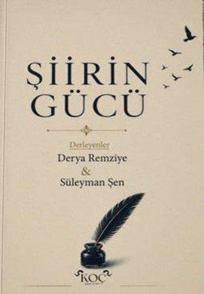 Şiirin Gücü | Koç Yayınları (Ciltli)  - Resim 1