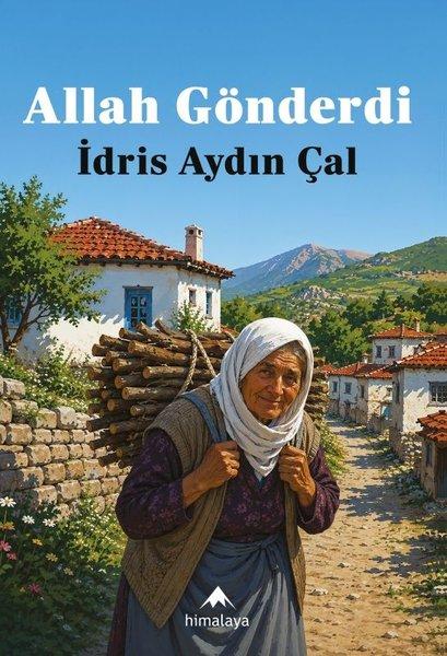 Allah Gönderdi | Himalaya Yayınevi (İnce Kapak)  - Resim 1