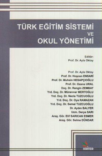 Türk Eğitim Sistemi ve Okul Yönetim | Kriter (İnce Kapak)  - Resim 1