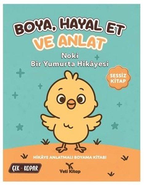 Boya - Hayal Et ve Anlat - Noki Bir Yumurta Hikayesi | Yeti Kitap (İnce Kapak)  - Resim 1