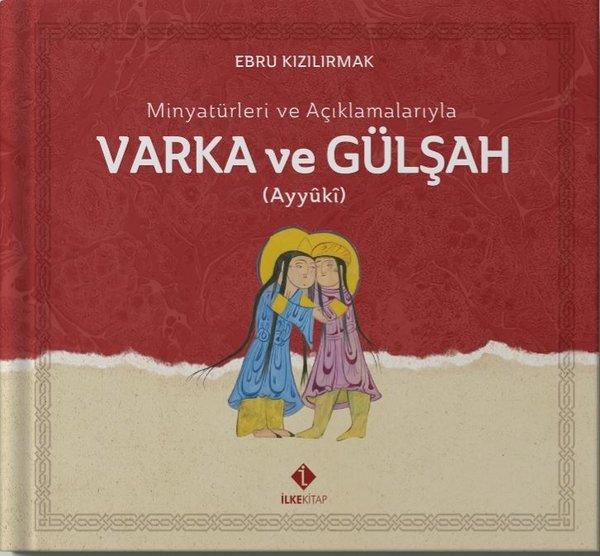 Minyatürleri ve Açıklamalarıyla Varka ve Gülşah - Kutulu | İlke Kitap (Ciltli)  - Resim 1