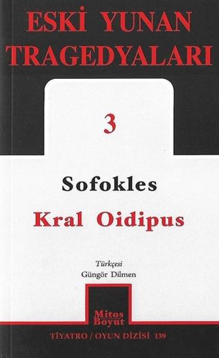 Eski Yunan Tragedyaları 3 - Kral Oidipus