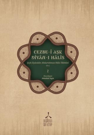 Cezbe-i Aşk - Divan-ı Halis