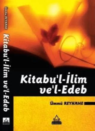 Kitabu'l-İlim ve Edeb | Konevi Yayınları (Ciltsiz)  - Resim 1