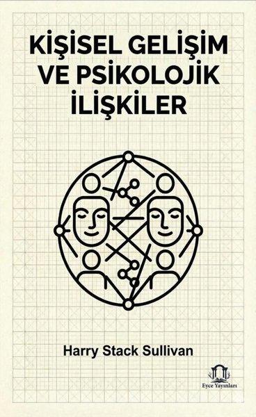 Kişisel Gelişim ve Psikolojik İlişkiler | Eyce Yayınları (İnce Kapak)  - Resim 1