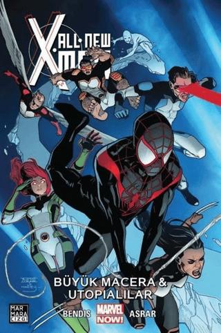 All New X-Men Cilt 6: Büyük Macera ve Ütopialılar