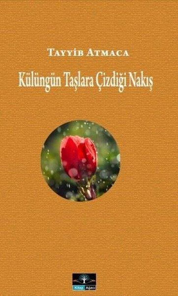 Külüngün Taşlara Çizdiği Nakış