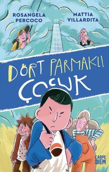 Dört Parmaklı Çocuk | Carpediem Kitap (İnce Kapak)  - Resim 1