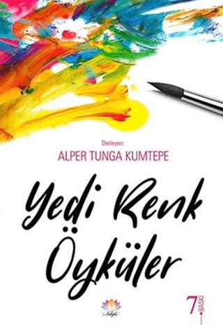 Yedi Renk Öyküler | Nilüfer Yayınları (Ciltsiz)  - Resim 1