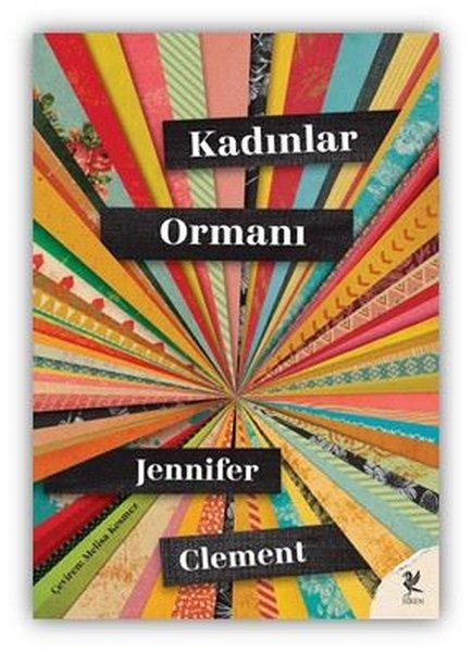 Kadınlar Ormanı | Siren Yayınları (İnce Kapak)  - Resim 1