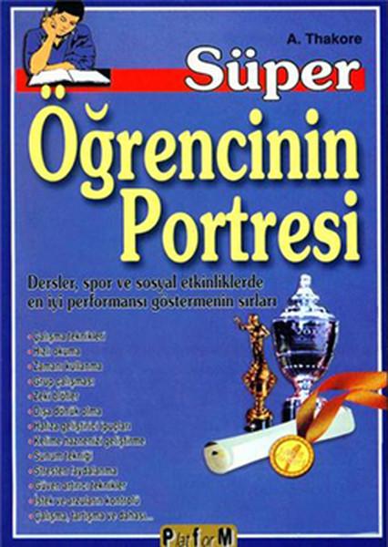 Süper Öğrencinin Portresi | Platform Yayınları (İnce Kapak)  - Resim 1