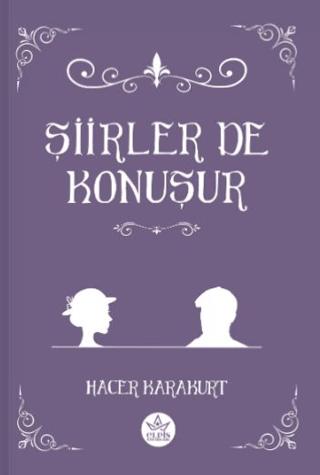 Şiirler De Konuşur | Elpis Yayınları (Ciltsiz)  - Resim 1