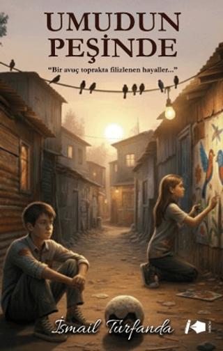 Umudun Peşinde | Kalemşor Yayınları (Ciltsiz)  - Resim 1