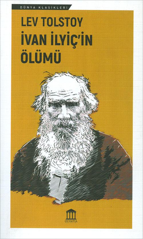 İvan İlyiç’in Ölümü - Lev Tolstoy - Olympia Yayınları - Resim 1