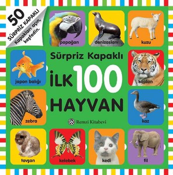 Sürpriz Kapaklı ilk 100 Hayvan | Remzi Kitabevi - Çocuk Dizisi (İnce Kapak)  - Resim 1