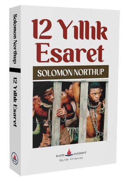 12 Yıllık Esaret | Katip Yayınevi (İnce Kapak)  - Resim 1