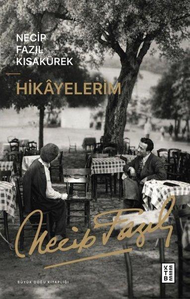 Hikayelerim - Büyük Doğu Kitaplığı | Ketebe (İnce Kapak)  - Resim 1