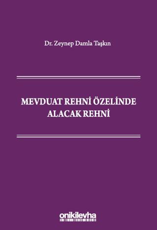 Mevduat Rehni Özelinde Alacak Rehni | On İki Levha Yayınları (Ciltsiz)  - Resim 1