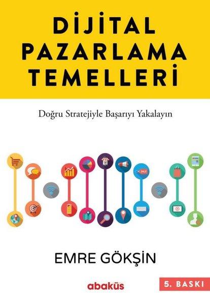 Dijital Pazarlama Temelleri | Abaküs Kitap (İnce Kapak)  - Resim 1