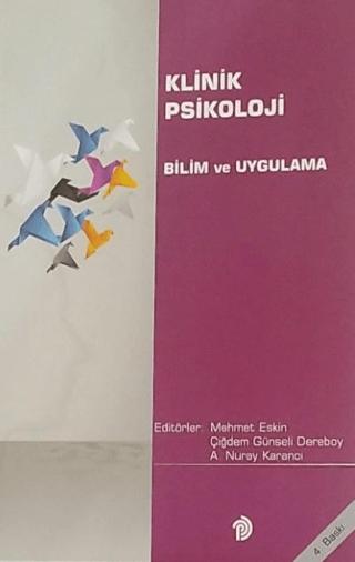 Klinik Psikoloji Bilim ve Uygulama | Türk Psikologlar Derneği Yayınları (Ciltsiz)  - Resim 1