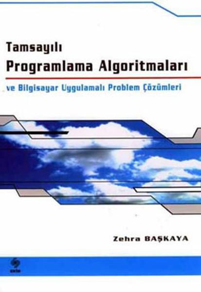 Tam Sayılı Programlama ve Algoritmalar | Ekin Basım Yayın (İnce Kapak)  - Resim 1