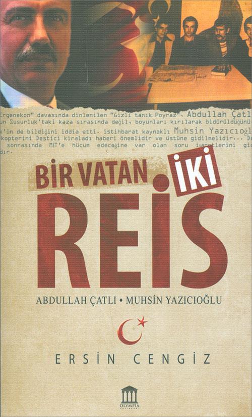 Bir Vatan İki Reis - Çınar Özkan - Olympia Yayınları