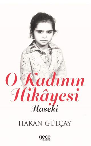 O Kadının Hikayesi | Gece Kitaplığı (Ciltsiz)  - Resim 1