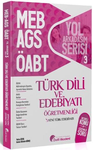 ÖABT MEB-AGS Türk Dili ve Edebiyatı 3. Kitap Yeni Türk Edebiyatı Konu Anlatımlı Soru Bankası