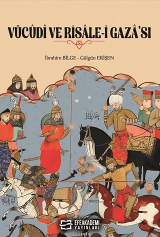 Vücudi ve Risale-i Gaza’sı | Efe Akademi Yayınları (Ciltsiz)  - Resim 1