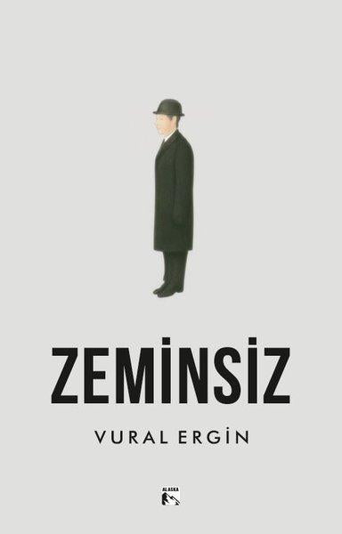 Zeminsiz | Alaska Yayınları (İnce Kapak)  - Resim 1