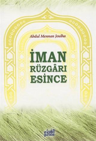 İman Rüzgarı Esince | Guraba Yayınları (Ciltsiz)  - Resim 1
