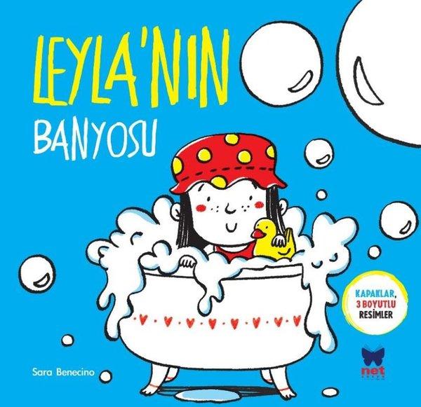 Leyla'nın Banyosu - Kapaklar 3 Boyutlu Resimler | Net Çocuk Yayınları (İnce Kapak)  - Resim 1